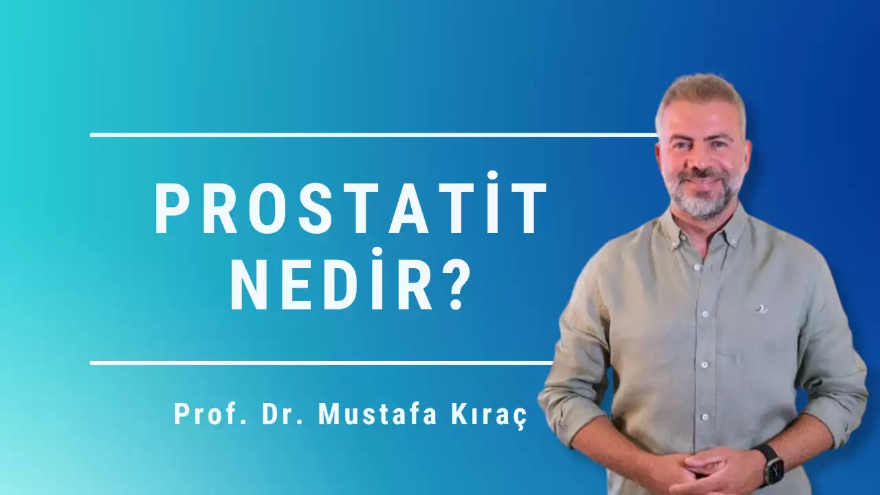 Prostatit nedir ?